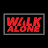 WALK ALONE