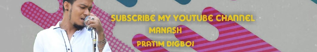 Manash Pratim Digboi YouTube channel avatar