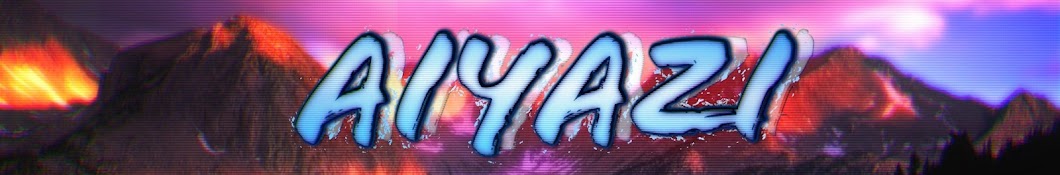 AiyazI Avatar de canal de YouTube