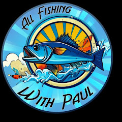 All fishing with Paul