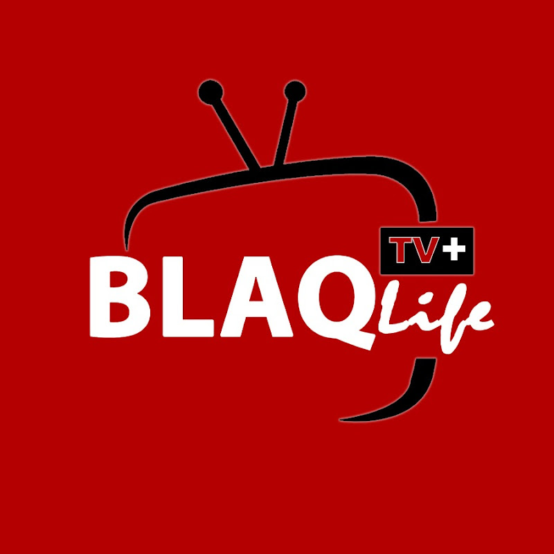 Blaqlife TV+