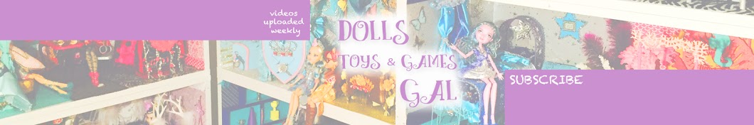 Dolls, Toys, and Games Gal YouTube 频道头像