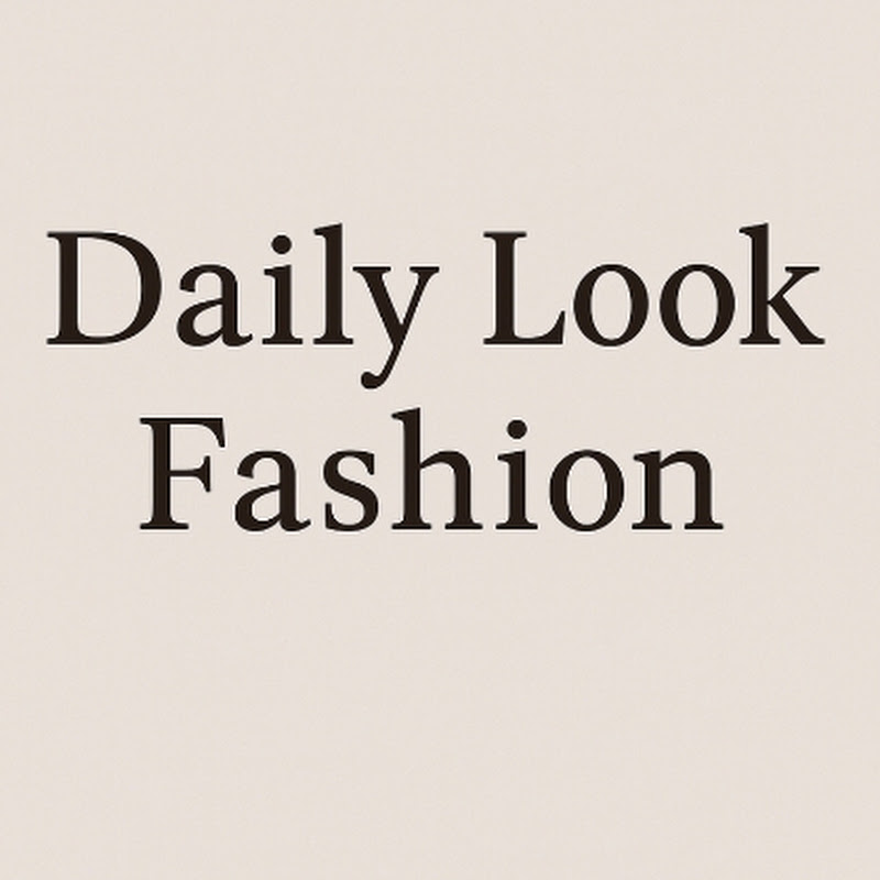 Daily look Fashion