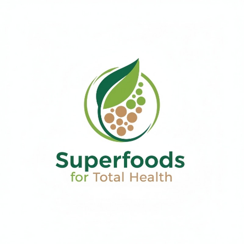 Superfoods For Total Health 