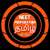 NEET Preparation TAMIL- By Ahil