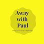 AZFH8GsS2x4-channel-avatar-Away with Paul