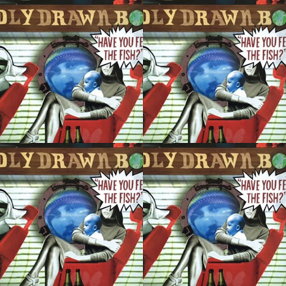 Badly Drawn Boy ／Have You Fed The Fish? Have You Fed The Fish - Album by Badly Drawn Boy | Spotify