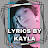 Lyrics By Kayla