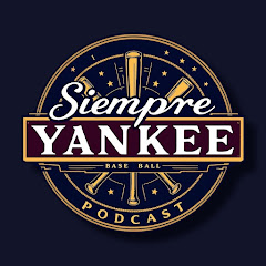 Siempre Yankee Podcast