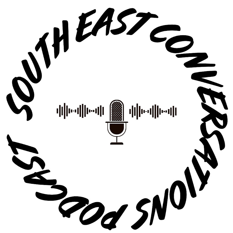 SOUTH EAST CONVERSATIONS PODCAST