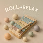 Roll & Relax ASMR