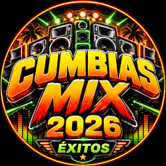 CUMBIAS MIX 2026 EXITOS