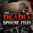 0igIL20sbjo-channel-avatar-THE DEADLY SPOUSE FILES-911K75 | TRUE CRIME