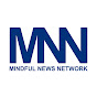 MINDFUL NEWS NETWORK... News That Opens Minds logo