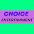 Choice Entertainment