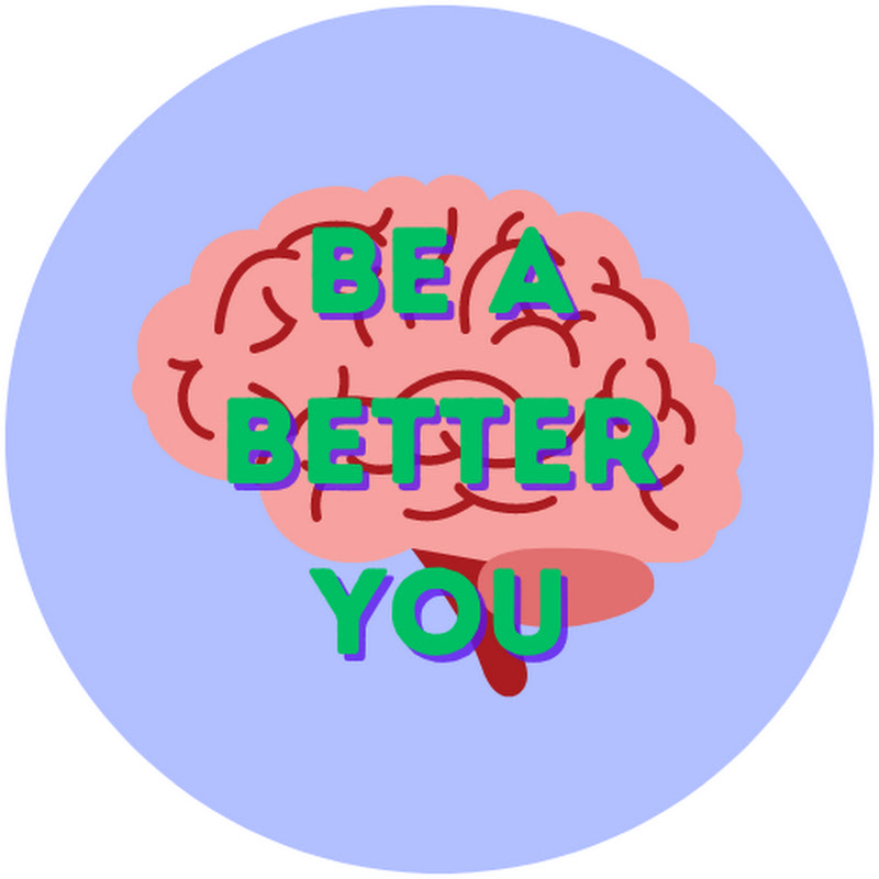 Be a Better You