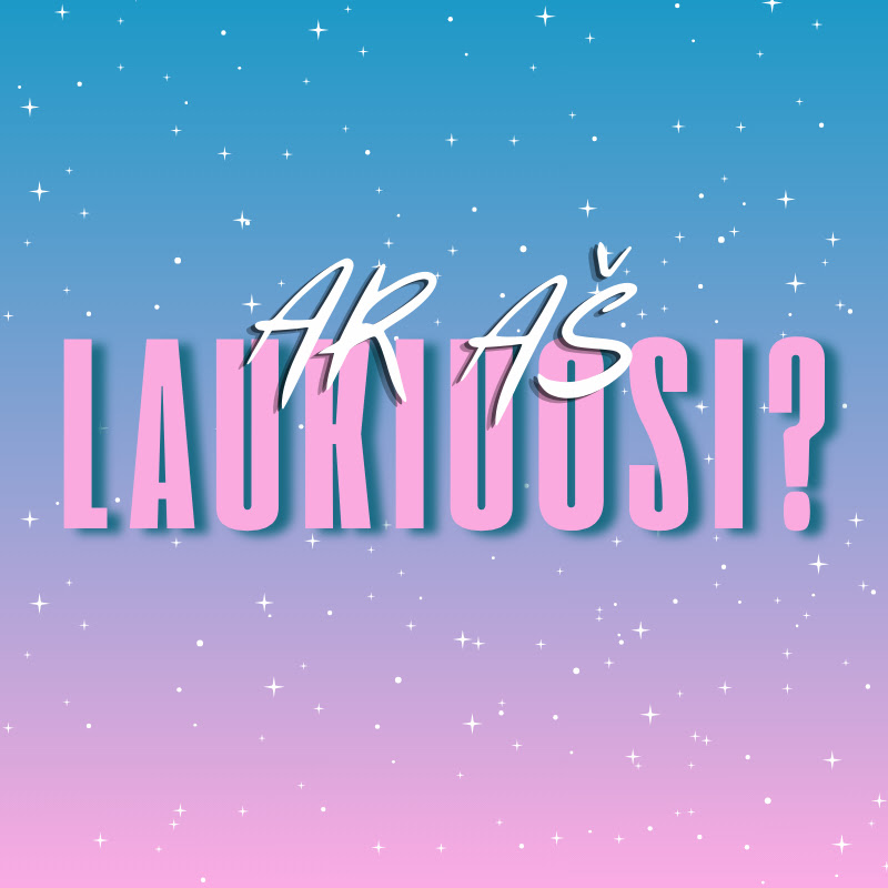 Ar aš laukiuosi?