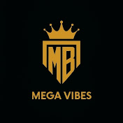 Mega Vibes 