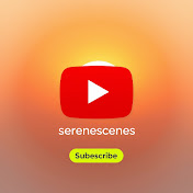 SereneScenes