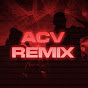 ACV REMIX