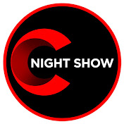 C NIGHT SHOW