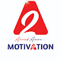 A2 Motivation by Arvind Arora