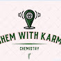 Chem with karm logo