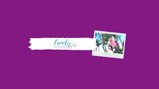 «Family Life Moments» youtube banner