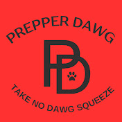 Prepper Dawg - The Dawg Report