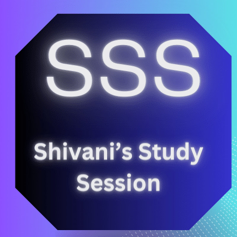 Shivani's Study Sessions