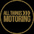 ALL THINGS MOTORING