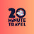 20 Minute Travel