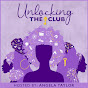 Unlocking the Club Podcast YouTube Profile Photo