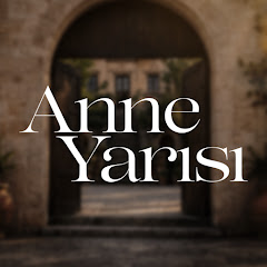 Anne Yarısı