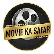 Movie Ka Safar