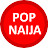 PopNaija