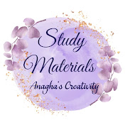 Study Materials - Anaghas Creativity
