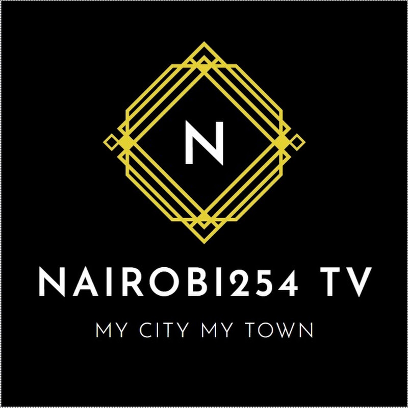 NAIROBI 254 TV