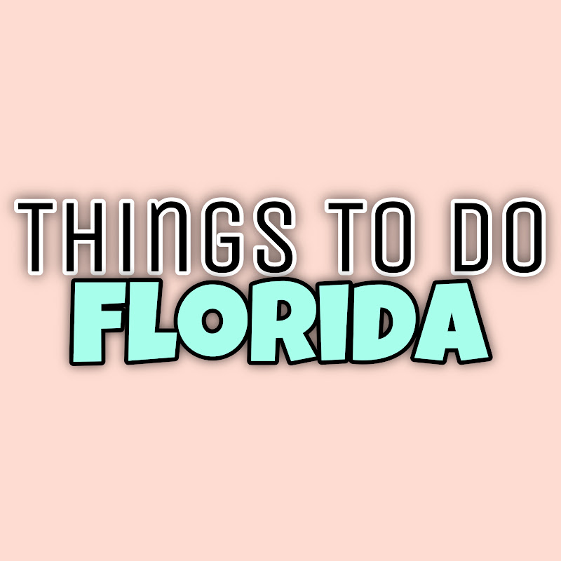 Things To Do Florida