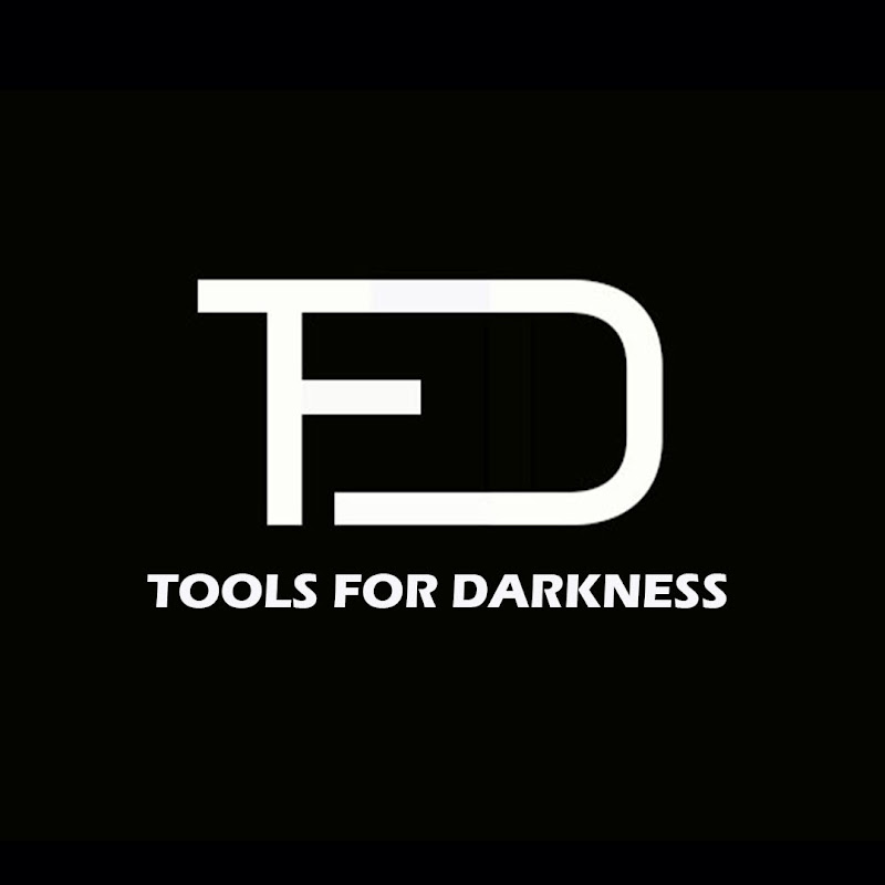 Tools For Darkness