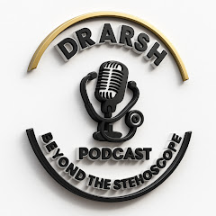 Dr Arsh Podcast 