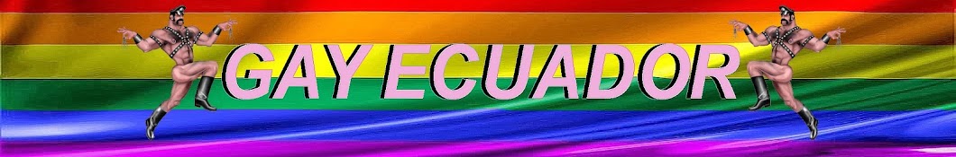 Gay Ecuador Avatar canale YouTube 