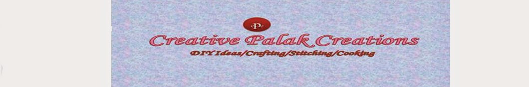 Creative Palak Creations YouTube kanalı avatarı