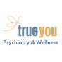 True You Psychiatry & Wellness logo