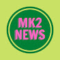MK2 NEWS