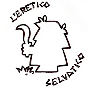 L'eretico selvatico