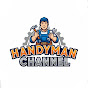 HANDYMAN CHANNEL