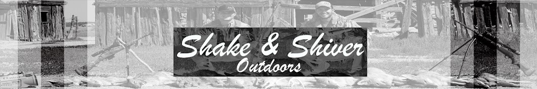 Shake & Shiver Outdoors YouTube 频道头像
