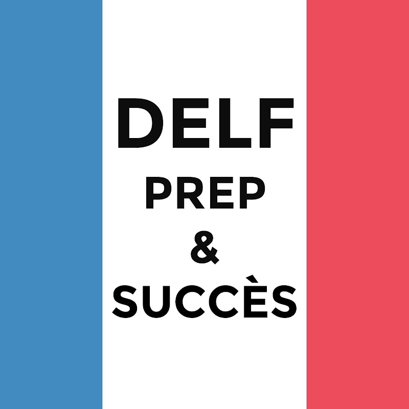 DELF Prep & Succès (B1 - B2)