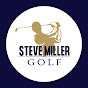 Steve Miller Golf - @stevemillergolf754 - Youtube